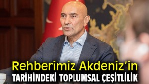 Rehberimiz Akdeniz'in tarihindeki toplumsal çeşitlilik