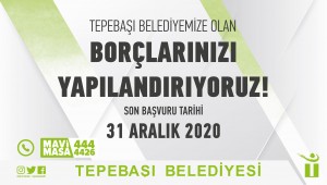 BELEDİYE BORÇLARINA YAPILANDIRMA İMKANI