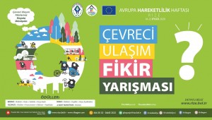 ÇEVRECİ ULAŞIM FİKİR YARIŞMASI SONUÇLANDI