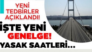 İçişleri'nden 81 ile genelge! Sokağa çıkma yasağının ayrıntıları belli oldu