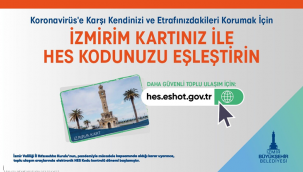 HES Kodu-İzmirim Kart eşleştirmesi devam ediyor