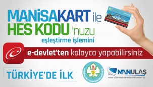 Manisa Karta HES Kodunuzu Tanımlamak Artık Çok Kolay