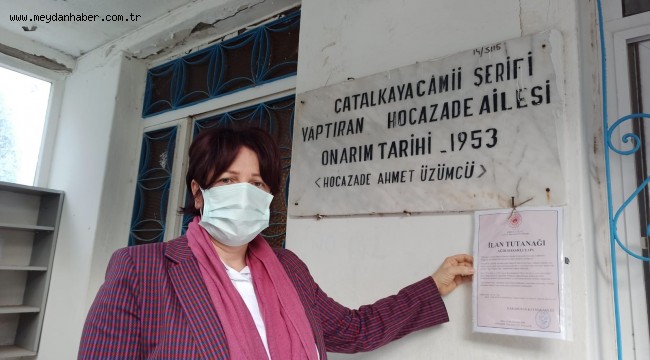 Bir "yıkmayın" çağrısı da Çatalkaya Camisi için!