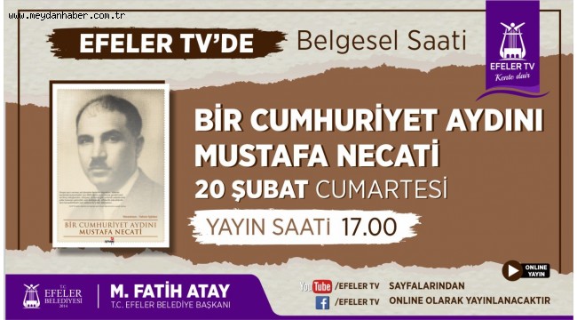 Efeler TV'de Belgesel Yayınları Başlıyor