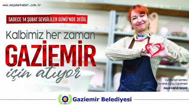 Kalpler Gaziemir için atıyor