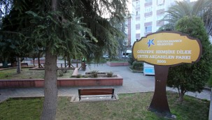 KÜÇÜKÇEKMECE BELEDİYESİ DİLEK HEMŞİRE'NİN ADINI PARKTA YAŞATIYOR