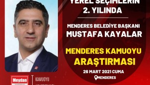 YEREL SEÇİMLERİN 2. YILINDA MENDERES'TE SON DURUM...