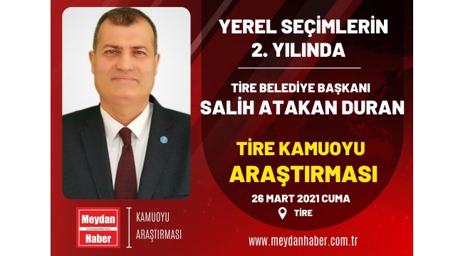 YEREL SEÇİMLERİN 2. YILINDA TİRE'DE SON DURUM...