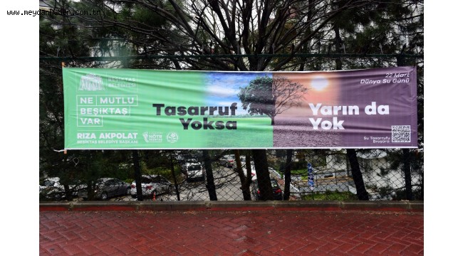 BEŞİKTAŞ SUYUNA SAHİP ÇIKIYOR