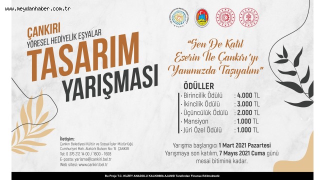 Çankırı Yöresel Hediyelik Eşya Tasarım Yarışması 1 Mart'ta Başlıyor