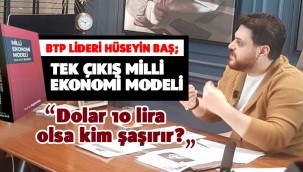 DOLAR 10 LİRA OLSA KİM ŞAŞIRIR ?