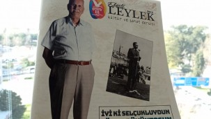 EFESLİ LEYLEK'TEN USTALARA SAYGI