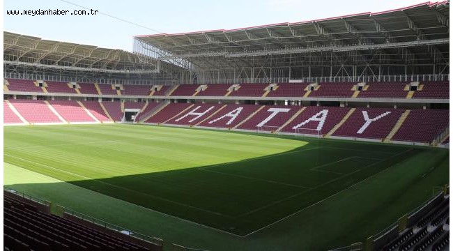 Hatay Stadı Hatayspor'a kiralandı