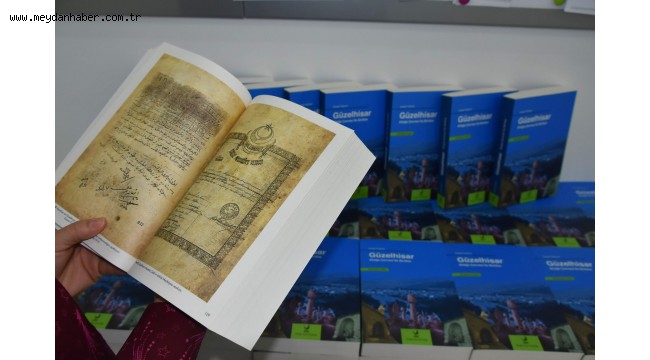Nisan Ayında İki Kitap Birden; 'Güzelhisar - Aliağa Çevresi ile Birlikte' ve 'Tapu Tahrir Defterlerine Göre 16. Yüzyılda Güzelhisar'