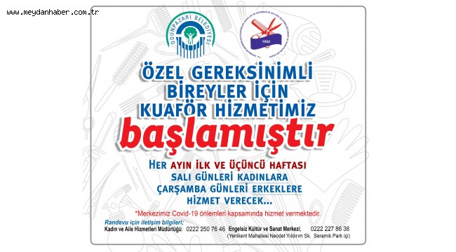 Odunpazarı'ndan özel gereksinimli bireyler için kuaför hizmeti