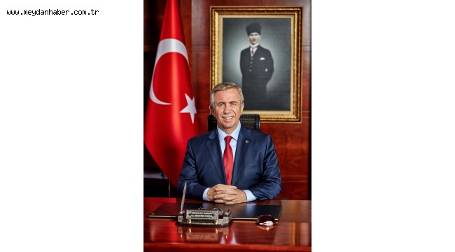 ANKARA BÜYÜKŞEHİR BELEDİYE BAŞKANI MANSUR YAVAŞ'IN 23 NİSAN ULUSAL EGEMENLİK VE ÇOCUK BAYRAMI KUTLAMA MESAJI