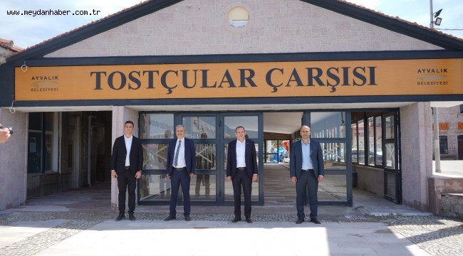 AYVALIK TOSTÇULAR ÇARŞISI YENİ YÜZÜYLE AÇILIŞA HAZIR