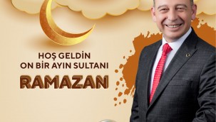 Başkan Çetin Akın: "Ramazan Ayının Hayırlara Vesile Olmasını Diliyorum"