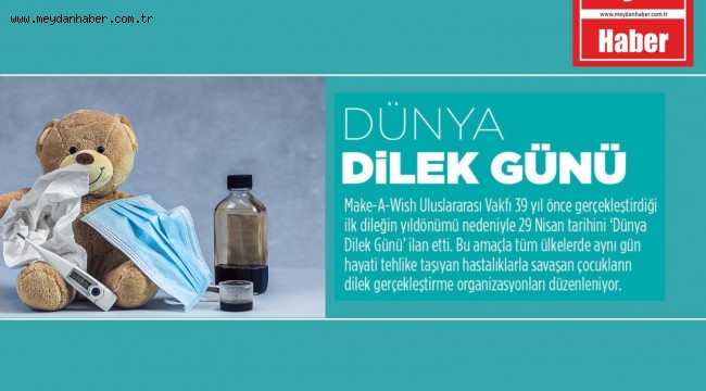 DÜNYA DİLEK GÜNÜ