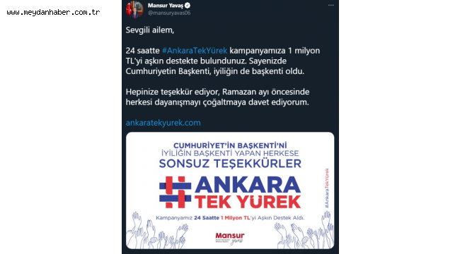 MANSUR YAVAŞ'IN "6 MİLYON TEK YÜREK KAMPANYASI"NA 24 SAATTE 1 MİLYON TL DESTEK