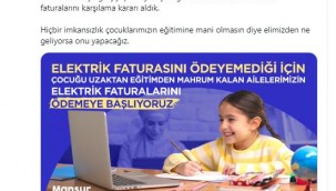 MANSUR YAVAŞ'TAN EBA KULLANAN ÇOCUKLARA MÜJDE: SOSYAL YARDIM ALAN AİLELERDEN HATTI KAPANANLARIN ELEKTRİK FATURALARI ÖDENECEK