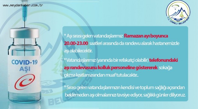 RAMAZAN'DA AŞI UYGULAMASI SAAT 23.00'E KADAR SÜRECEK