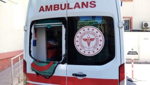 Bursa'da ambulansa taşlı saldırı