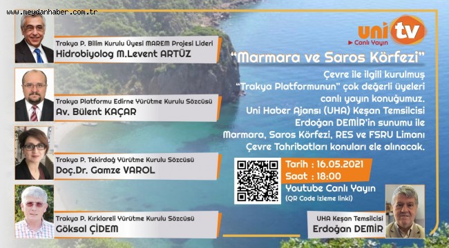 UNİ TV'de 16 Mayıs'ta Erdoğan Demir'in hazırlayıp sunacağı programda çevre sorunları tartışılacak