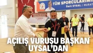 Açılış vuruşu Başkan Uysal'dan