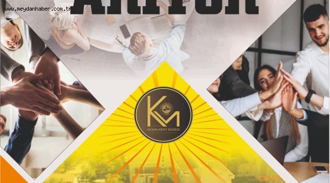 Basın Bülteni 157 Keşan Kent Müzesi Gönüllülerini arıyor