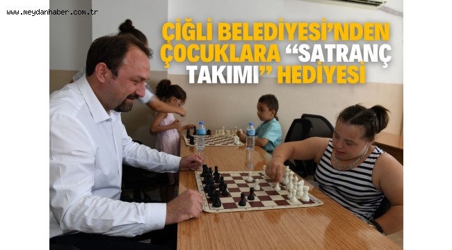Çiğli Belediyesi'nden Çocuklara "SatrançTakımı" Hediyesi