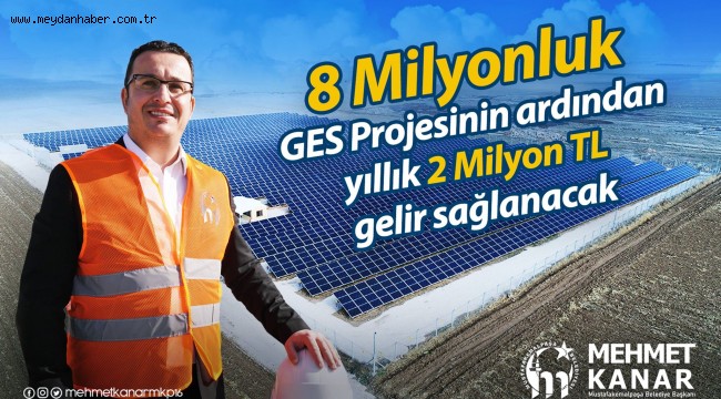 Güneş enerjisi ile yılda 2 milyon tasarruf sağlanacak