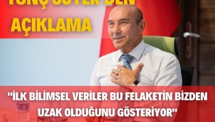 İlk bilimsel veriler bu felaketin bizden uzak olduğunu gösteriyor