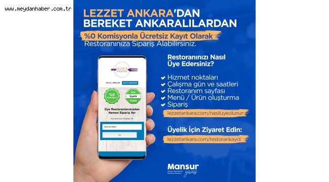 MANSUR YAVAŞ'TAN ESNAFA YENİ DESTEK: SIFIR KOMİSYONLU "LEZZET ANKARA" UYGULAMASI