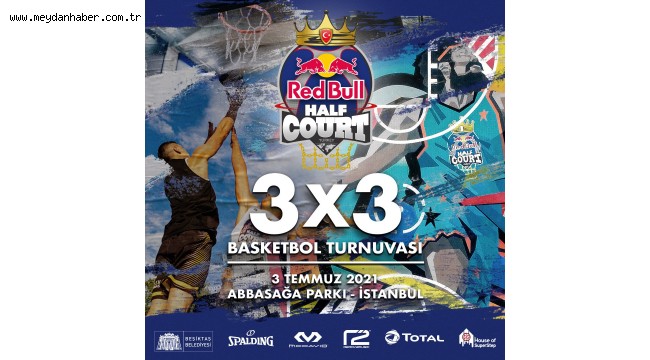 RED BULL HALF COURT'TA ÜÇÜNCÜ ELEME BEŞİKTAŞ'TA