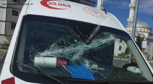 112 Acil Servis ekibine çirkin saldırı