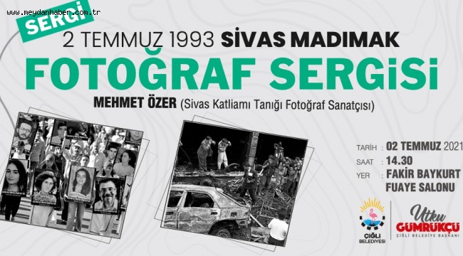 Çiğli Belediyesi Madımak'ı Unutmadı