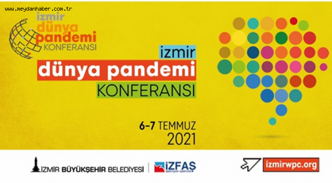 Dünya Pandemi Konferansı yarın başlıyor