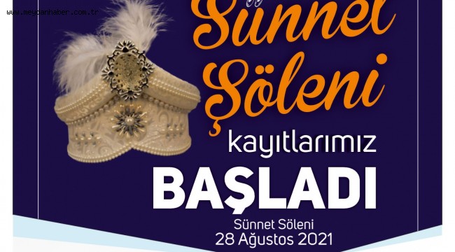 GELENEKSEL SÜNNET ŞÖLENİ KAYITLARI BAŞLADI