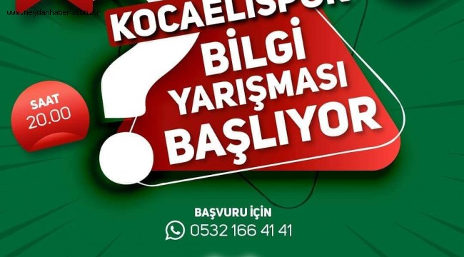 2. Kocaelispor Bilgi Yarışması  YARIN BAŞLIYOR 