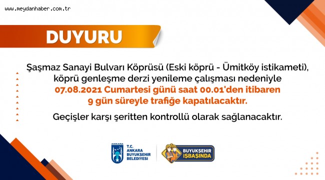 BÜYÜKŞEHİR'DE ÖNCELİK CAN GÜVENLİĞİ: ŞAŞMAZ SANAYİ BULVARI KÖPRÜSÜ'NDE DERZ YENİLEME ÇALIŞMASI