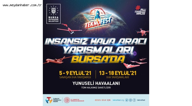 TEKNOFEST 2021 İHA yarışları Bursa'da yapılacak