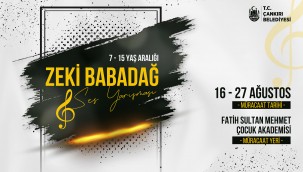 "Zeki Babadağ Ses Yarışması" Başvuruları 16 Ağustos'ta Başlıyor