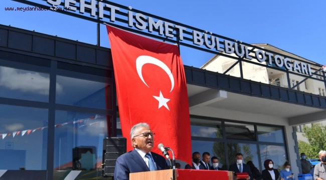 BÜYÜKKILIÇ, SARIZ'DA ŞEHİT İSMET BÜLBÜL OTOGARI AÇILIŞINA KATILDI