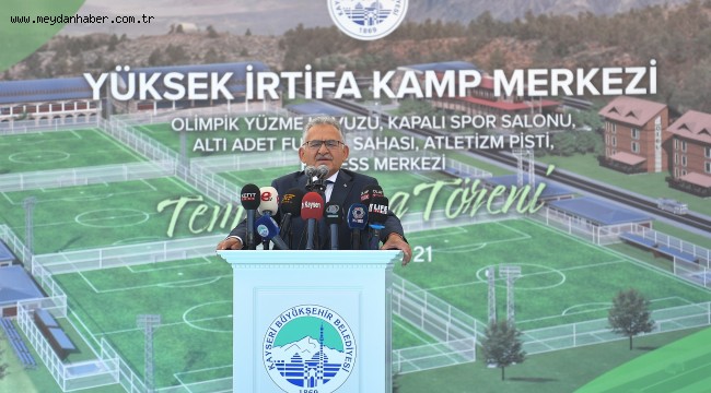 BÜYÜKKILIÇ'TAN 75 MİLYON TL'LİK ERCİYES YÜKSEK İRTİFA KAMP MERKEZİ