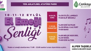 "EL EMEĞİ ŞENLİĞİ" 10 EYLÜL'DE BAŞLIYOR 