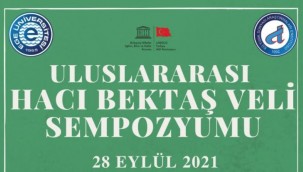 EÜ'den "Uluslararası Hacı Bektaş Veli Sempozyumu"