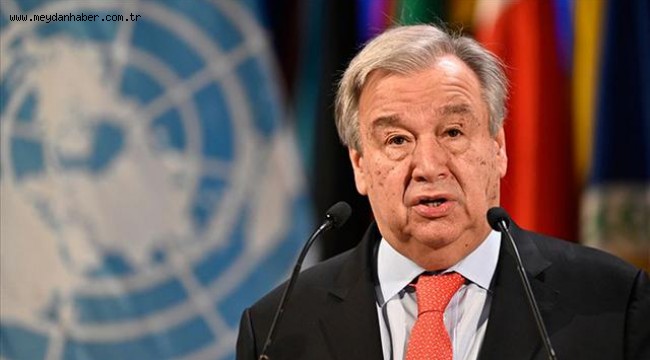 Guterres'ten iklim krizi açıklaması: Uçurumun kenarındayız