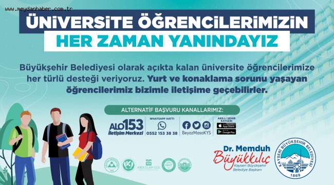 KAYSERİ BÜYÜKŞEHİR, HİÇBİR ÜNİVERSİTE ÖĞRENCİSİNİ YALNIZ BIRAKMIYOR