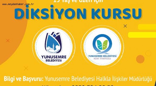 YUNUSEMRE DİKSİYON KURSU DÜZENLİYOR